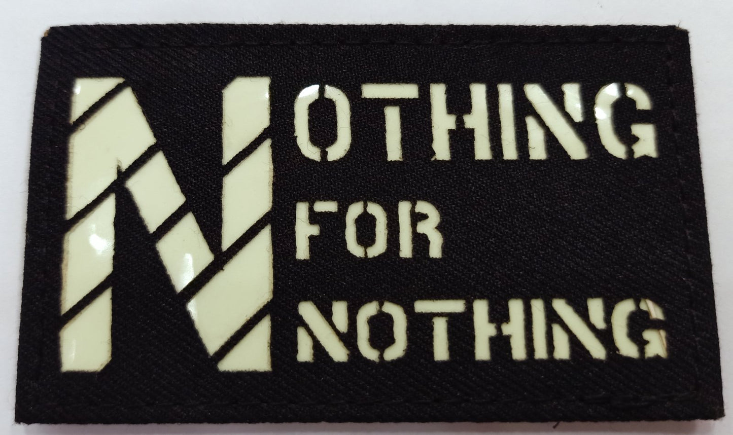 Nothing for Nothing Glow in the Dark Morale Patch